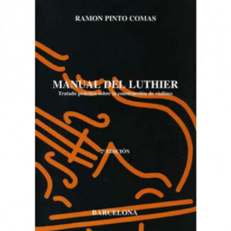 Método Manual del Luthier Ramon Pinto Comas